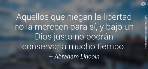 Resultado de imagen para abraham lincoln frases